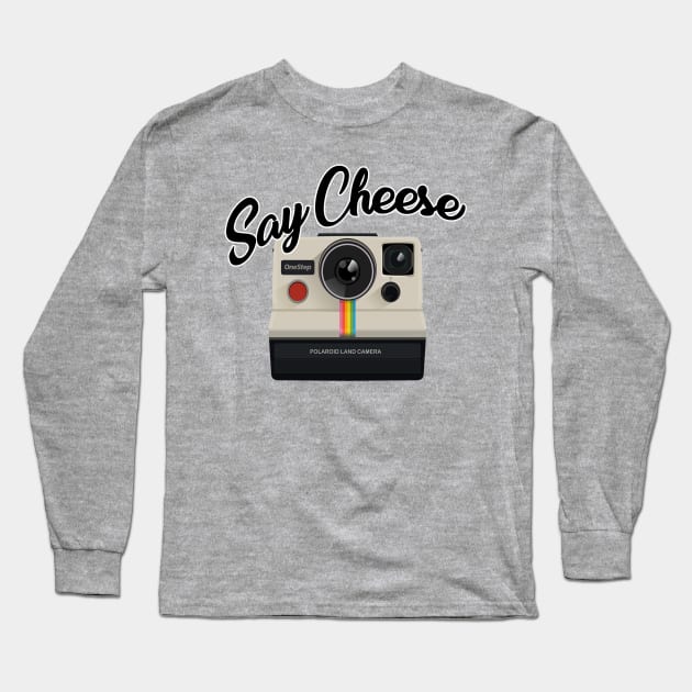 Say Cheese Long Sleeve T-Shirt by valentinahramov